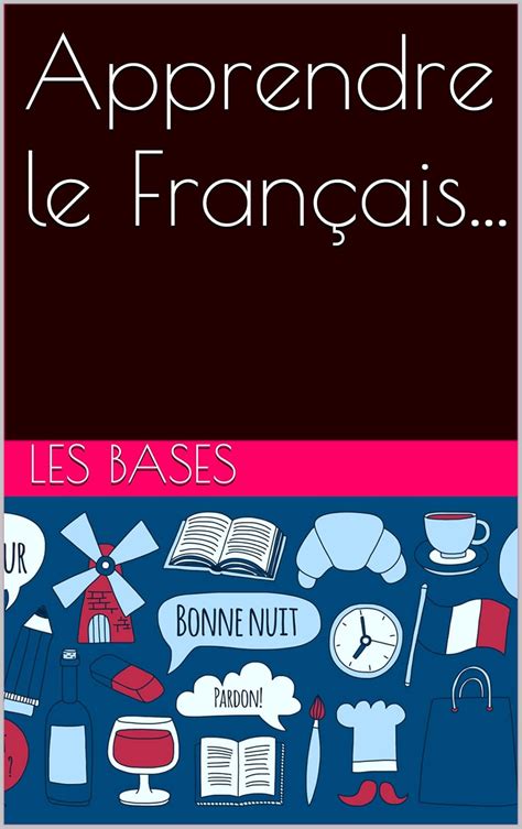 Apprendre le Français eBook : mns, Max: Amazon.fr: Boutique Kindle
