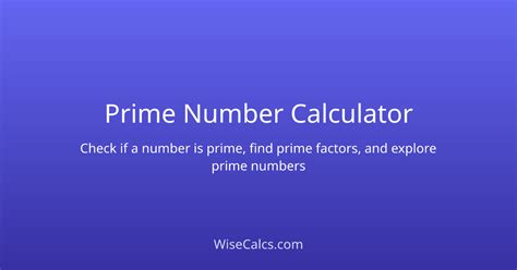 Prime Number Calculator - Check & Find Primes