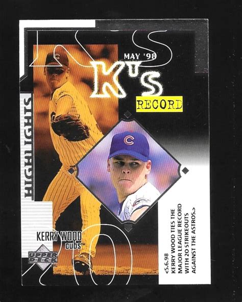 1999 Upper Deck Highlights Kerry Wood #247 Chicago Cubs Checklist | eBay