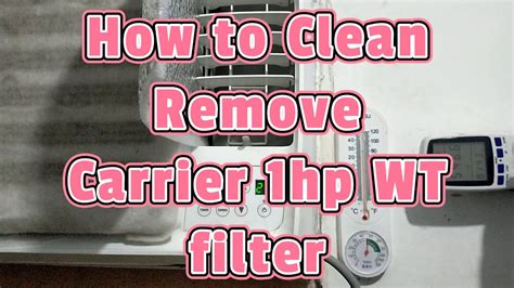 Carrier 1hp Window Type Inverter- How to Remove Filter and DIY EXTRA Filter