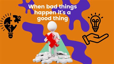 LESSON 4: When bad things happen, It's a good thing - YouTube