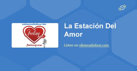 La Estación Del Amor en Vivo - Ensenada, México | Online Radio Box