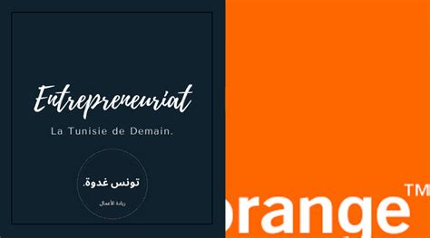 Le numérique au service du développement avec Orange Tunisie – La ...