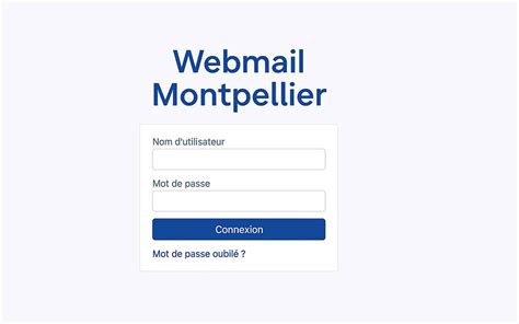 Webmail Montpellier – Connexion et guide d’utilisation
