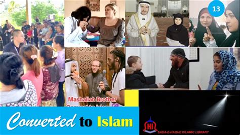 Converted to Islam-13 Darkness to Light - YouTube