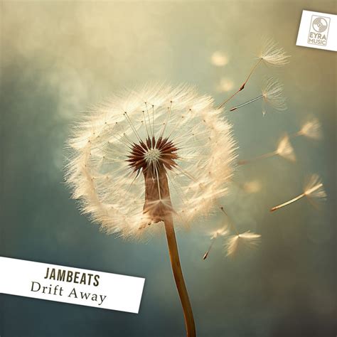 Drift Away - Single by JamBeats | Spotify