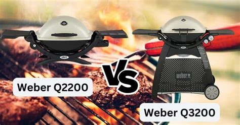 Weber Q2200 Vs Q3200 | 60beanskitchen