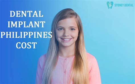 Dental Implants cost Philippines : What to expect