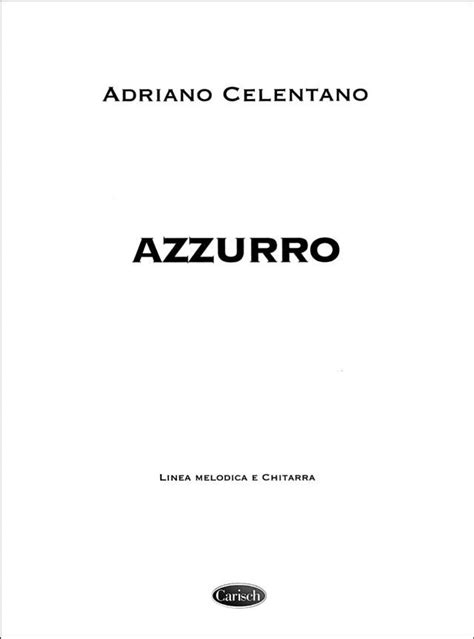 Azzurro von Adriano Celentano » Melodie, Text & Akkorde