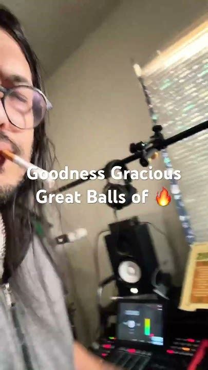 Goodness Gracious Great Balls of Fire - YouTube