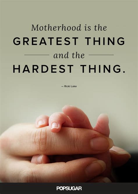 Beautiful Motherhood Quotes For Mothers Day | POPSUGAR Family Photo 11