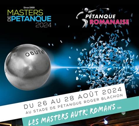 Masters de Pétanque Romans sur Isère | Romans-sur-Isère