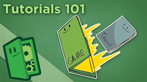 Tutorials 101 - How to Design a Good Game Tutorial - Extra Credits