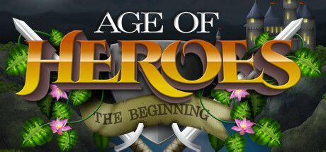 Системные требования Age of Heroes: The Beginning — Пойдет ли у тебя ...