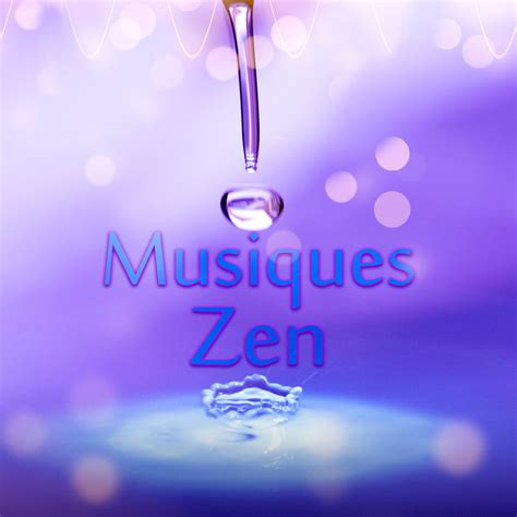 Musiques Zen – Relax, 100% Musique Relaxante, Anti Stress Meditation ...