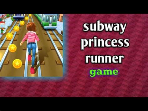 subway princess runner game gameplay - YouTube