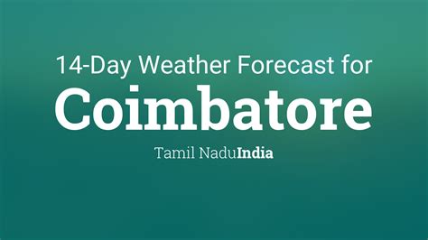 Coimbatore, Tamil Nadu, India 14 day weather forecast