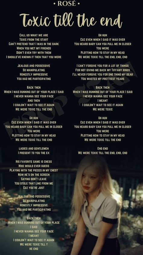 TOXIC TILL THE END By ROSÉ Lyrics | Texte de chanson, Paroles de ...