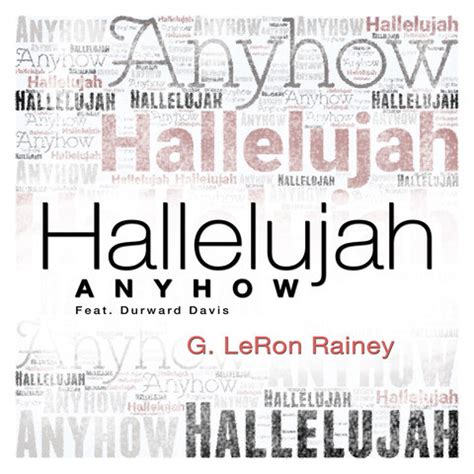 Hallelujah Anyhow Song Download: Hallelujah Anyhow MP3 Song Online Free ...