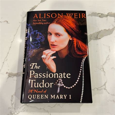 The Passionate Tudor by Alison Weir, Hardcover | Pangobooks