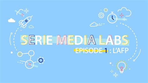 Le Medialab de l’AFP : la vérification de l’info et l’UX au cœur de l ...