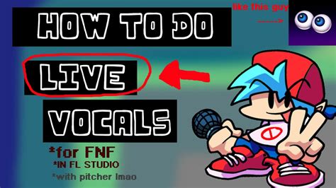 [FNF] TUTORIALS #1 ~ HOW TO DO LIVE VOCALS (LIKE KAWAISPRITE!!!)