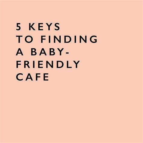 5 keys to spotting a baby-friendly cafe | Cheerily