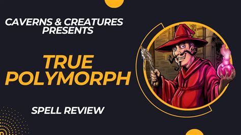 True Polymorph 5e: Be All That You Can Be