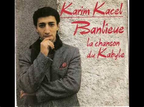 Le chanteur Algérien Karim Kacel (Banlieue + La chanson du Kabyle)