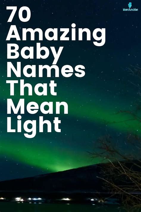 70 shiny vivid baby girl and boy names meaning light – Artofit