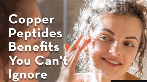copper peptide benefits | Plamed Group