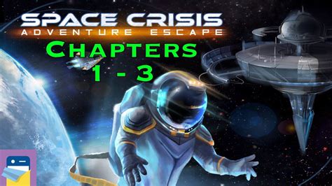 Adventure Escape Space Crisis: Chapters 1, 2 & 3 Walkthrough & iOS iPad Air 2 Gameplay (Haiku Games)