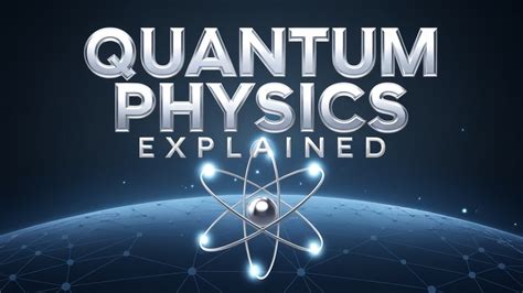 La physique quantique expliquée en termes simples | FRENCH | Superstar ...