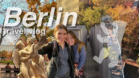 Berlin, Germany travel vlog // The Travel Chronicles - YouTube