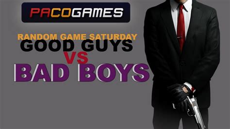 Paco Games: Good Guys VS Bad Boys- Gameplay - YouTube