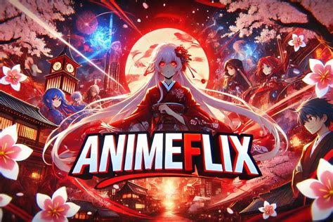 AnimeFlix - Watch Anime Movies with Subtitles and Dubbing Free