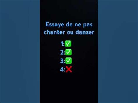 Essaye de ne pas chanter ou de ne pas danser - YouTube