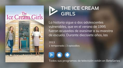 Ver The Ice Cream Girls en streaming