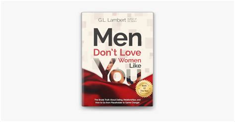 ‎Men Don't Love Women Like You by G.L. Lambert on Apple Books