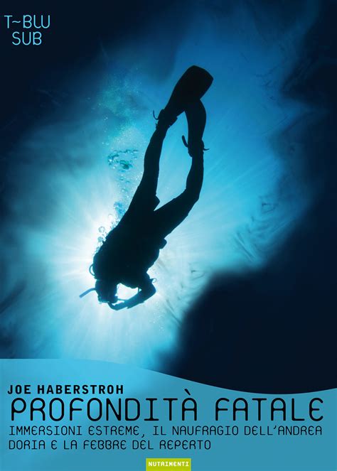 Profondità fatale - Nutrimenti