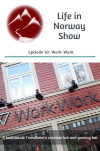 Podcast: Inside Work-Work, Trondheim's Creative Lab