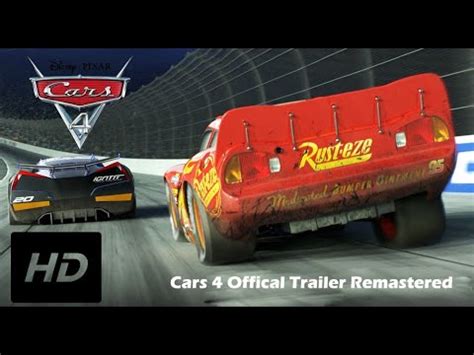 Cars 4 - Unofficial Trailer Remastered