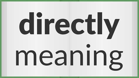 Directly | meaning of Directly - YouTube