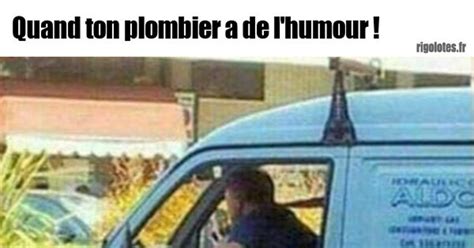 Quand ton plombier a de l'humour ! - Blagues et les meilleures images ...