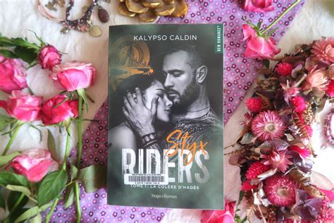 Styx Riders, tome 1 : La Colère d'Hadès, de Kalypso Caldin - Le blog de ...