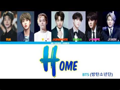 BTS Home (방탄소년단) (Color Coded Lyrics Eng/Rom/Han/가사) - YouTube