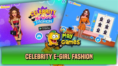 Celebrity E girl Fashion Playthrough - YouTube