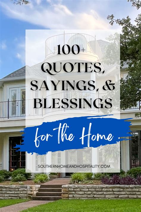 125 Best Quotes About House and Home to Inspire Love, Comfort & Laughter