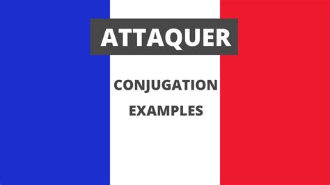 Attaquer - Conjugation of Attaquer - To Attack - French Online Language ...