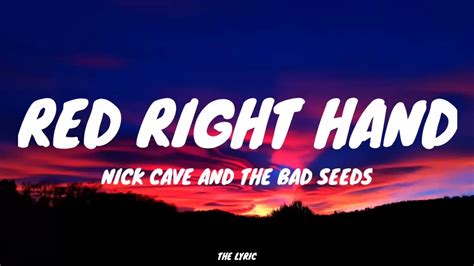 Nick Cave and the Bad Seeds - Red Right Hand (lyrics)